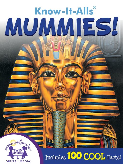 Title details for Know-It-Alls! Mummies by Creekside Audio - Available